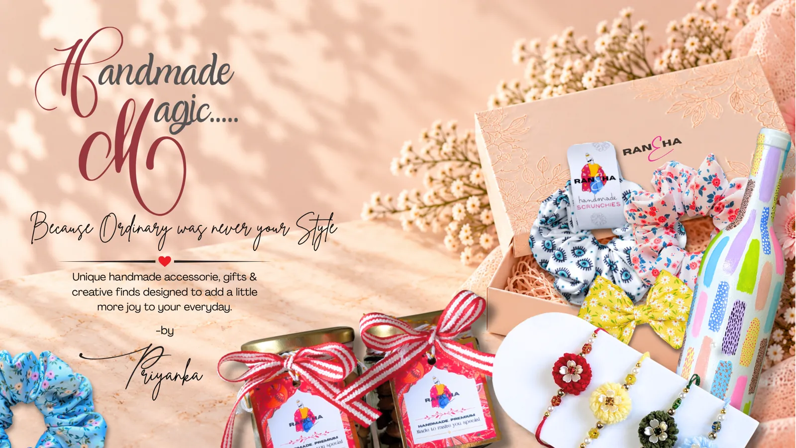 Handmade Magic by Priyanka: a Raneha gift box with printed scrunchies, a hair bow, a hand-painted bottle, rakhis and gift jars